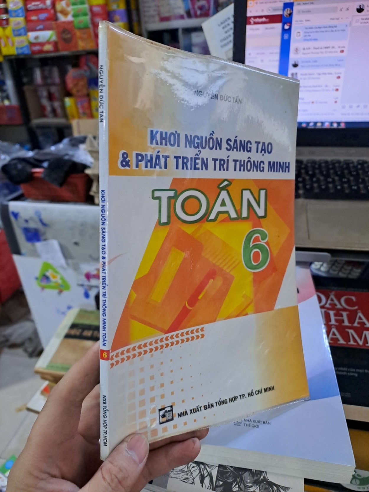 Khơi Nguồn Sáng Tạo & Phát Triển Trí Thông Minh Toán 6 - Nguyễn Đức Tấn - mới 90% - GIÁO KHOA - HCM3012