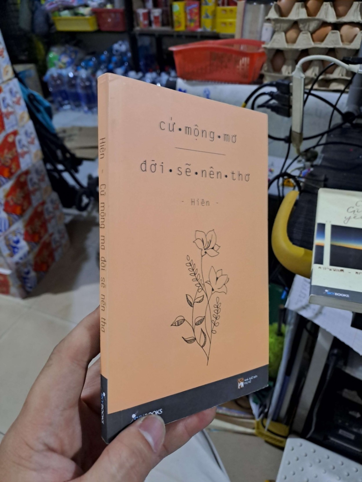 Cứ Mộng Mơ Đời Sẽ Nên Thơ - Hiên - 2019 mới 80% có viết chì ít - VĂN HỌC - HCM3012 (NSX)