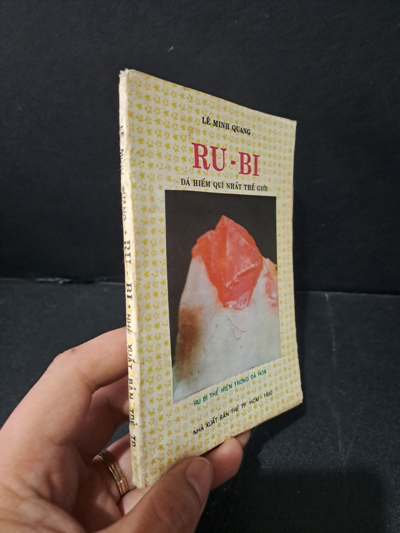 Ru-bi mới 70% bẩn bìa, ố vàng, tróc gáy, dính trang, có chữ ký 1992 Lê Minh Quang HCM1804 GIÁO TRÌNH, CHUYÊN MÔN (NSX)