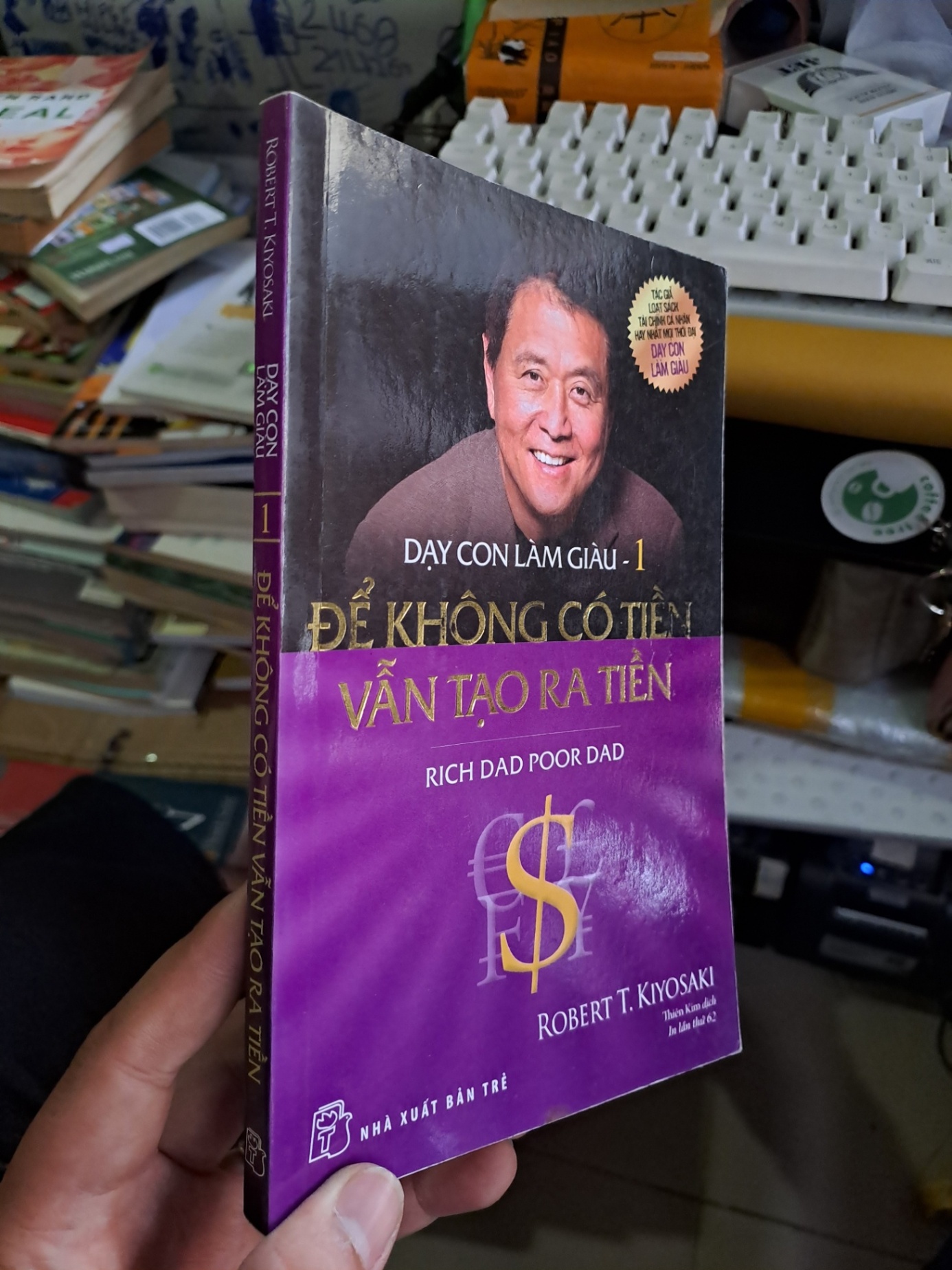 Dạy con làm giàu tập 1 để không có tiền vẫn tạo ra tiền mới 90% 2022 KỸ NĂNG VAVO1709 (NSX)