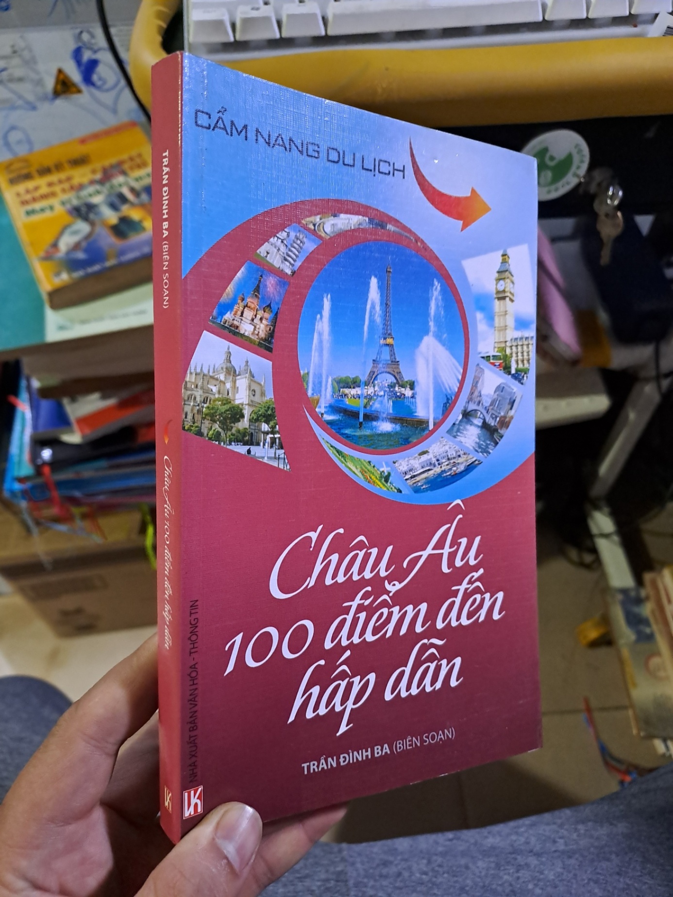 Châu âu 100 điểm đến hấp dẫn cẩm nang du lịch 2012 mới 90% ố VĂN HỌC HCM1709 (NSX)