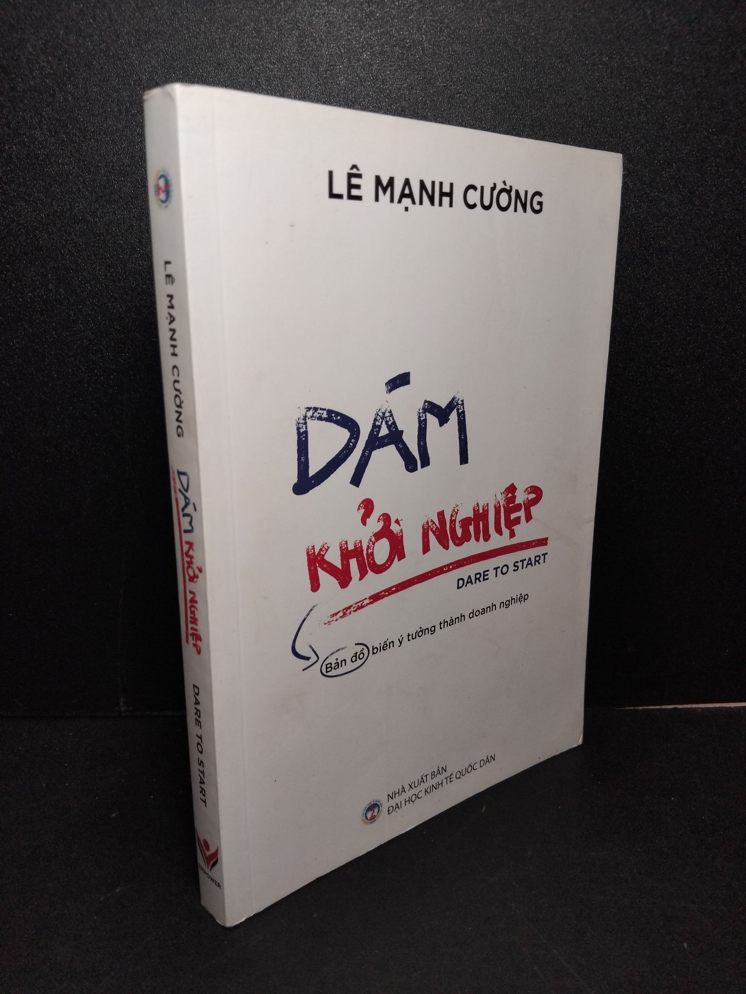 Dám khởi nghiệp mới 90% bẩn nhẹ có chữ ký tác giả 2020 Lê Mạnh Cường HCM2103 MARKETING KINH DOANH