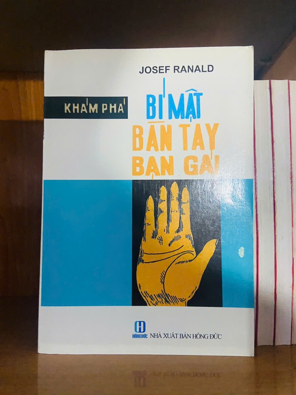 Bí mật bàn tay bạn gái / Josef Ranald KHOA HỌC ĐỜI SỐNG VAVO1301