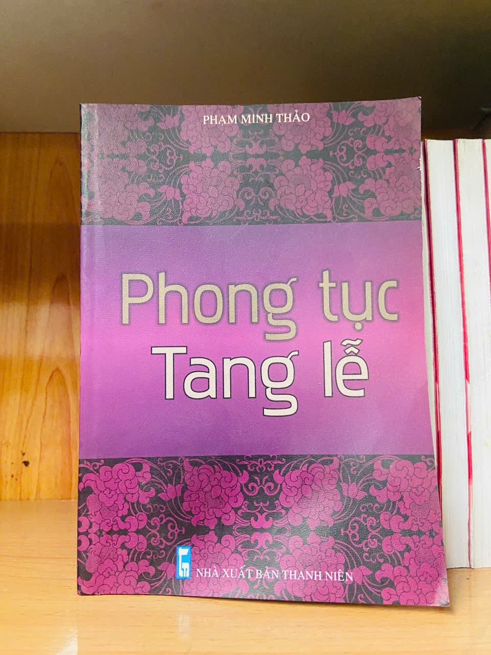 Phong tục Tang lễ - Phạm Minh Thảo - KHOA HỌC ĐỜI SỐNG - VAVO2011-13