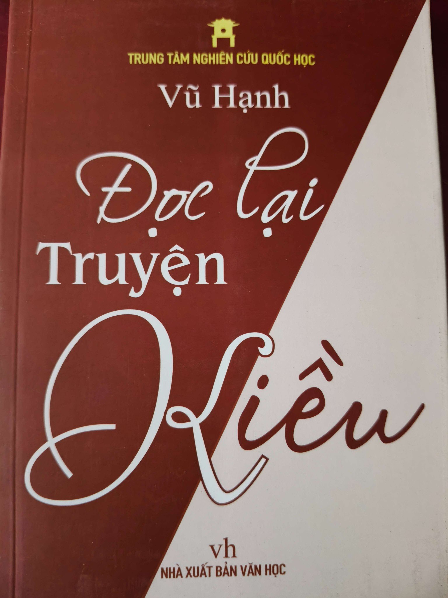 ĐỌC LẠI TRUYỆN KIỀU - VŨ HẠNH -  2015 - 179 trang ANTQ2308 VĂN HỌC