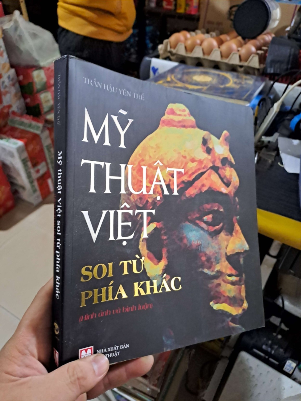Mỹ Thuật Việt Soi Từ Phía Khác - Trần Hậu Yên Thế - 2022 mới 90% - GIÁO TRÌNH, CHUYÊN MÔN - HMT3012 (NSX)