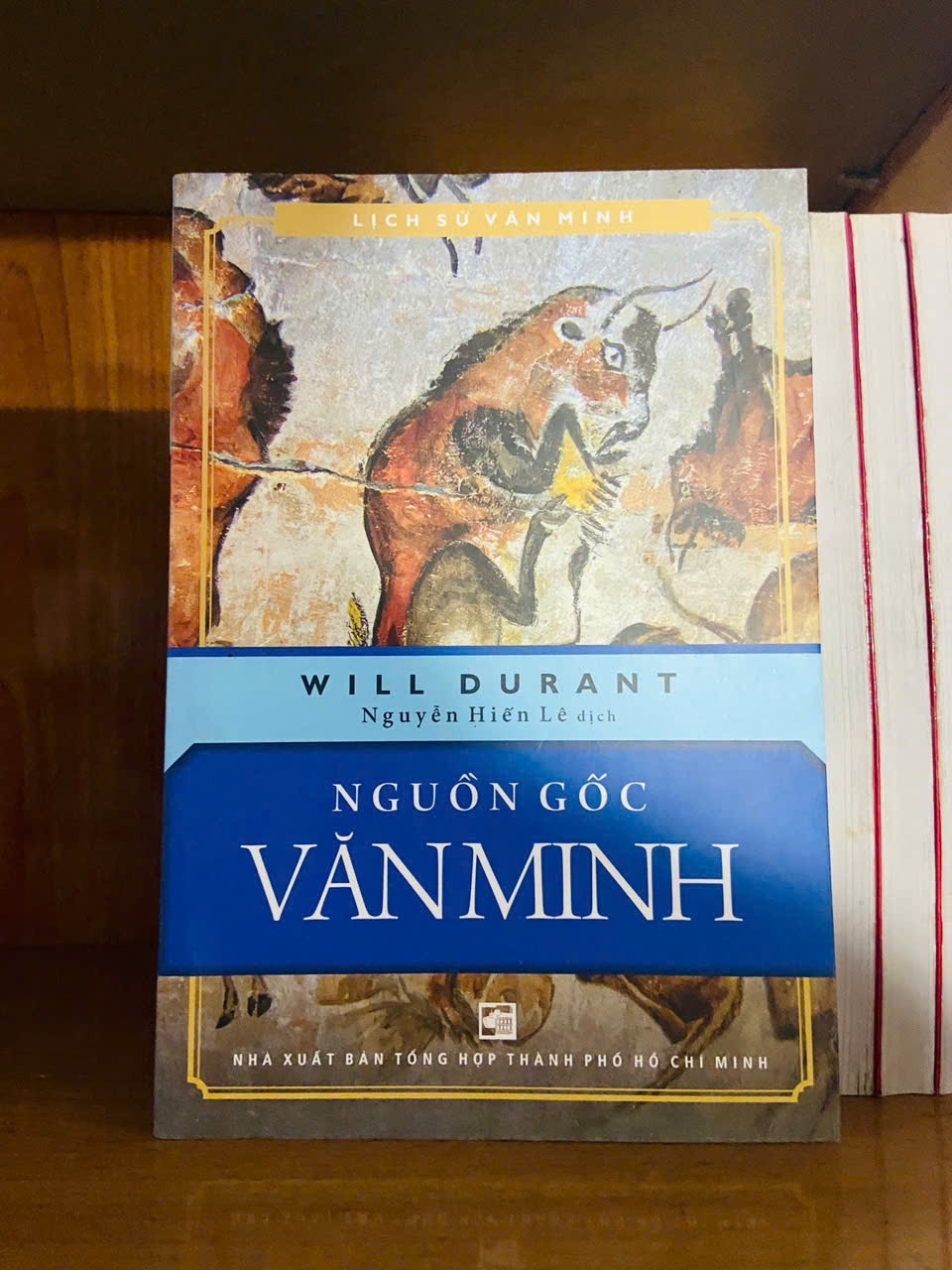 Nguồn gốc Văn Minh / Will Durant LỊCH SỬ - CHÍNH TRỊ - TRIẾT HỌC VAVO1301