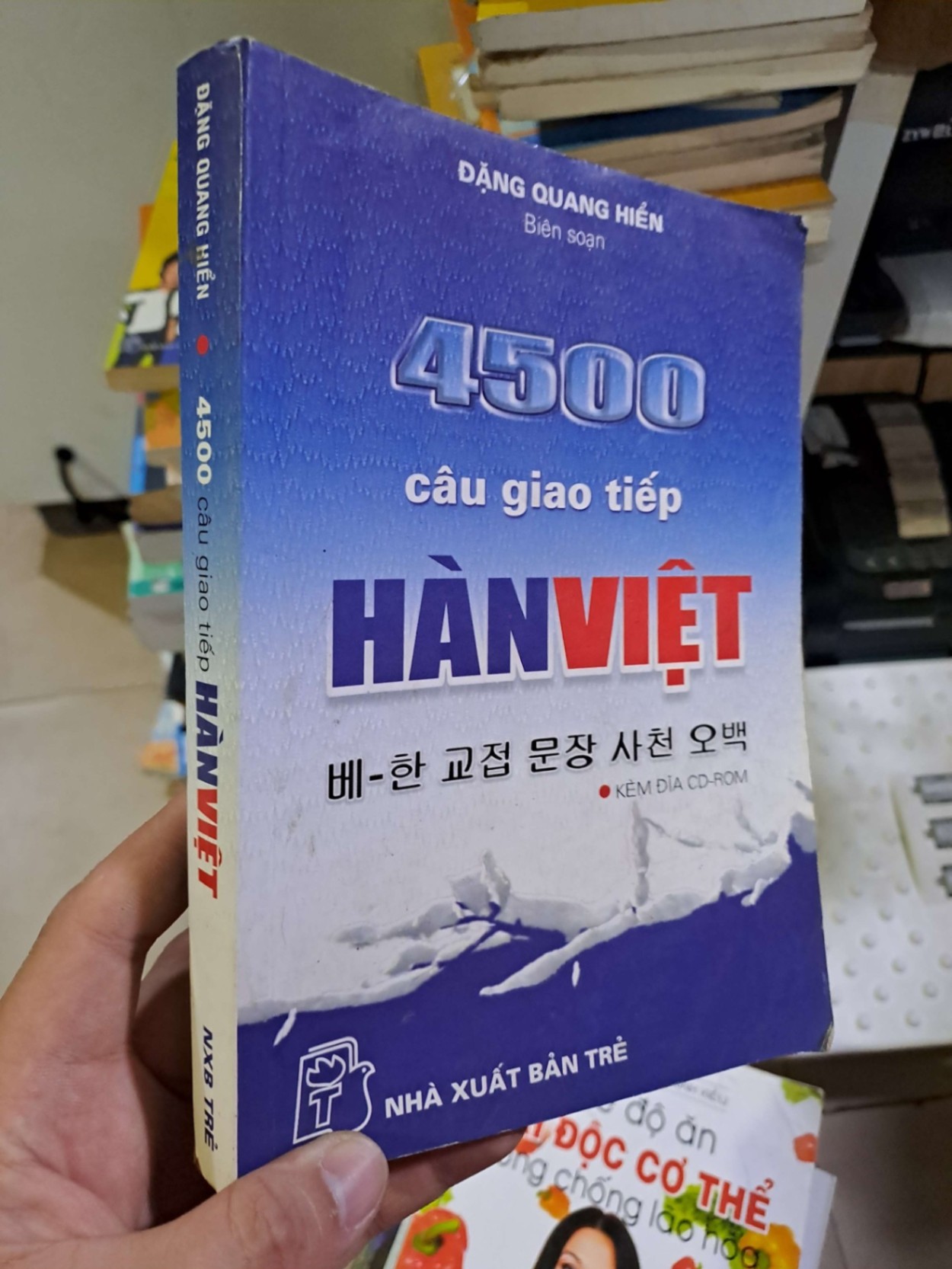 4500 câu giao tiếp hàn việt mới 80% ố 2007 Đặng Quang Hiển HỌC NGOẠI NGỮ HCM2908 (NSX)