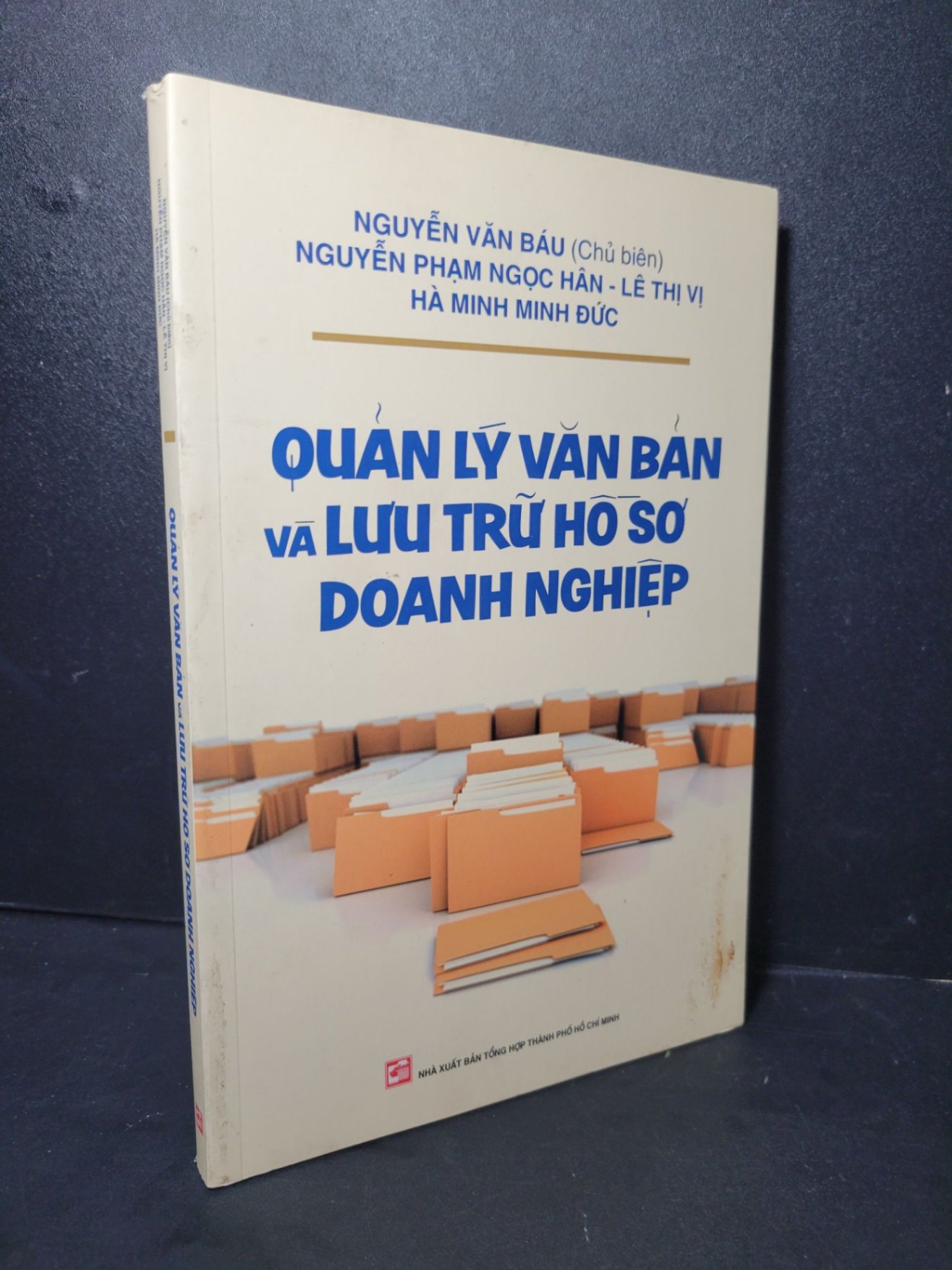 Quản lý văn bản và lưu trữ hồ sơ doanh nghiệp mới 90% bẩn bìa 2020 Nguyễn Văn Bàu HCM2205 MARKETING KINH DOANH (NSX)