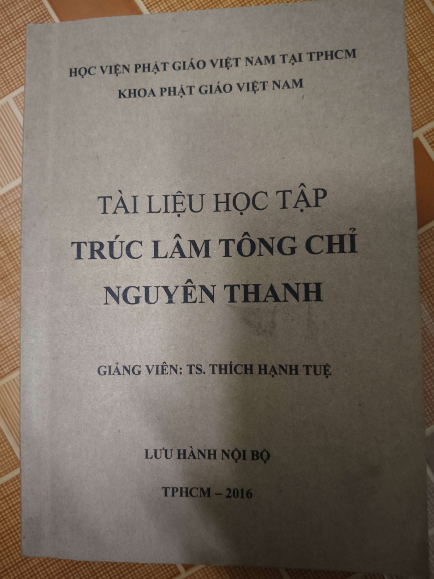 Remake Tài liệu học tập Trúc lâm Tông chỉ nguyên thành - 2016 - 211 trang - TÂM LINH - TÔN GIÁO - THIỀN - ANTQ2911-76