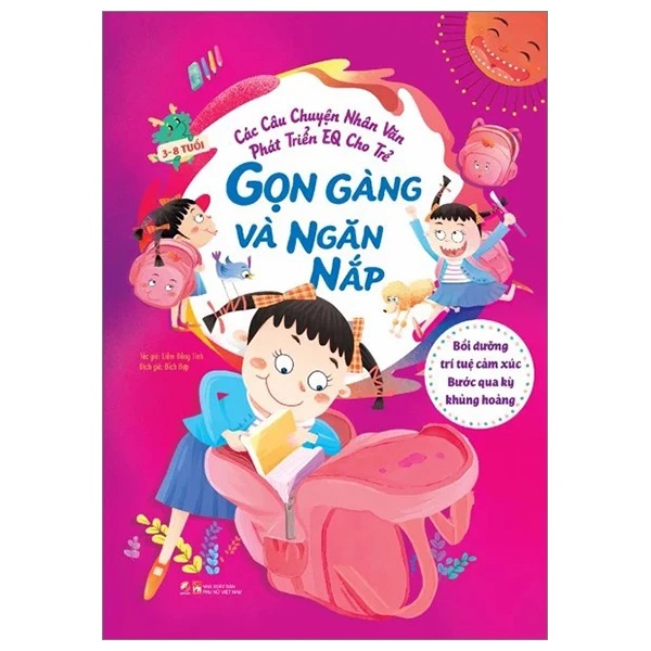 Các câu chuyện nhân văn phát triển EQ cho trẻ - Gọn gàng và ngăn nắp - Bồi dưỡng trí tuệ cảm xúc - Bước qua kỳ khủng hoảng - - LINHLANBOOKS - Sách Mẹ và bé