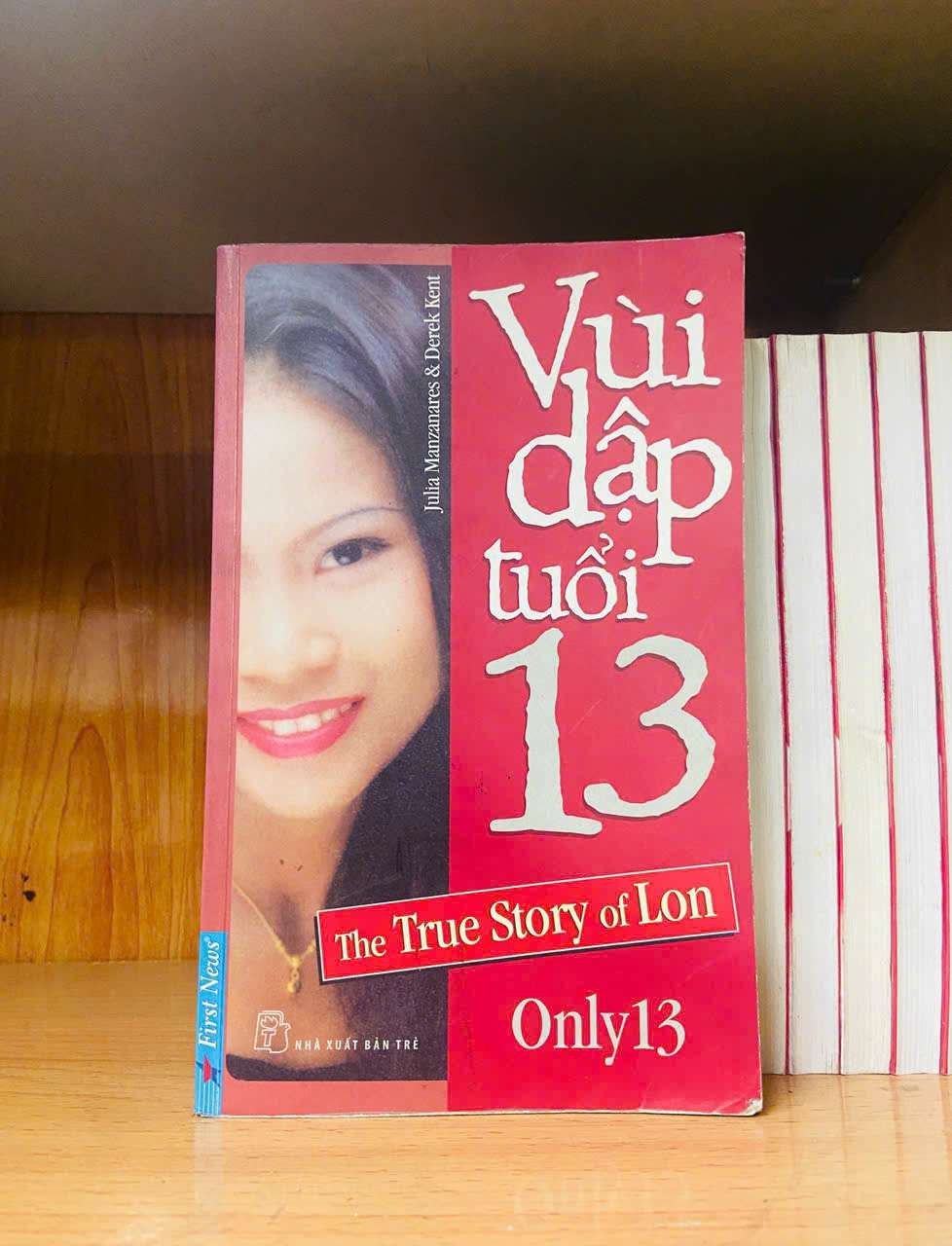 Vùi dập tuổi 13 - Julia Manzanares, Derek Kent VĂN HỌC VAVO0810