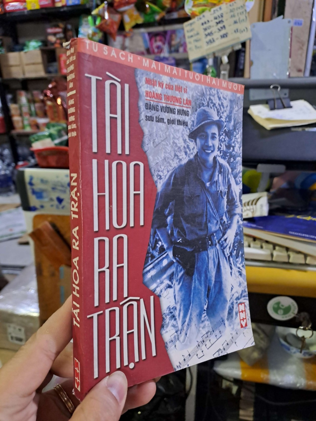 Tài hoa ra trận - nhật ký của liệt sĩ Hoàng Thượng Lân VĂN HỌC VAVO0910