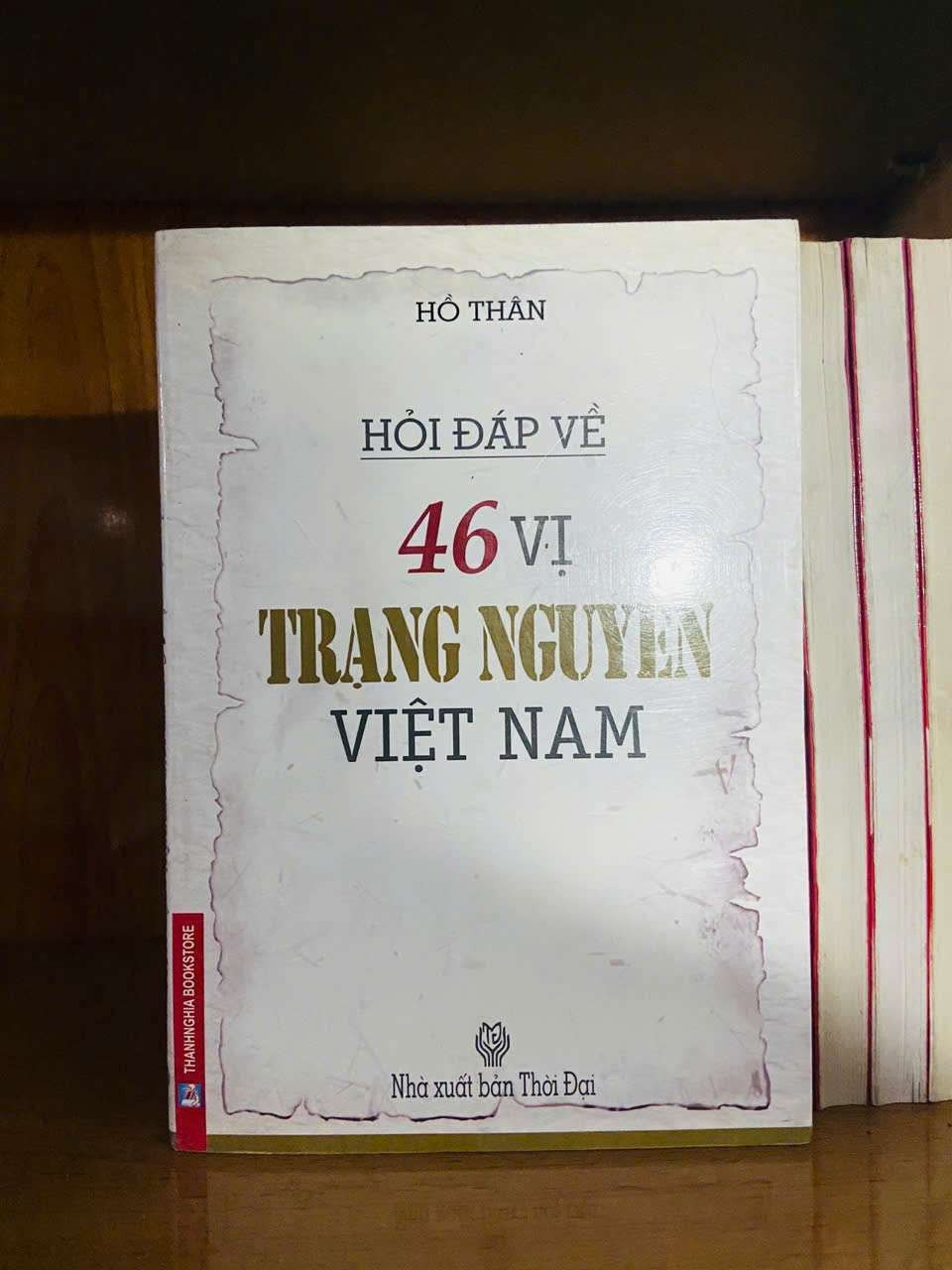 Hỏi đáp về 46 vị Trạng Nguyên Việt Nam - Hồ Thân LỊCH SỬ - CHÍNH TRỊ - TRIẾT HỌC VAVO0810