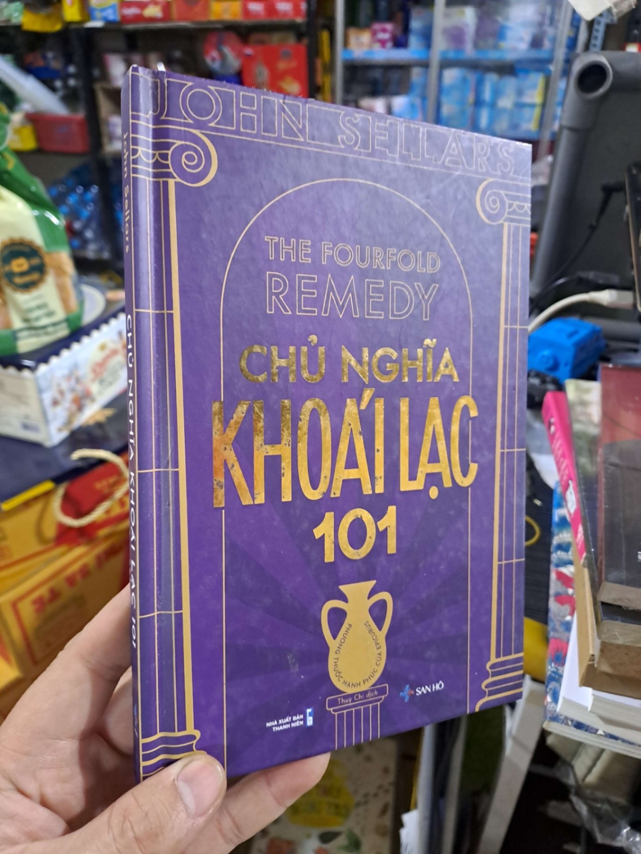 Chủ Nghĩa Khoái Lạc 101 - Phương Thuốc Hạnh Phúc Của Epicurus - John Sellars - 2022 mới 90% - KỸ NĂNG - HMT3012