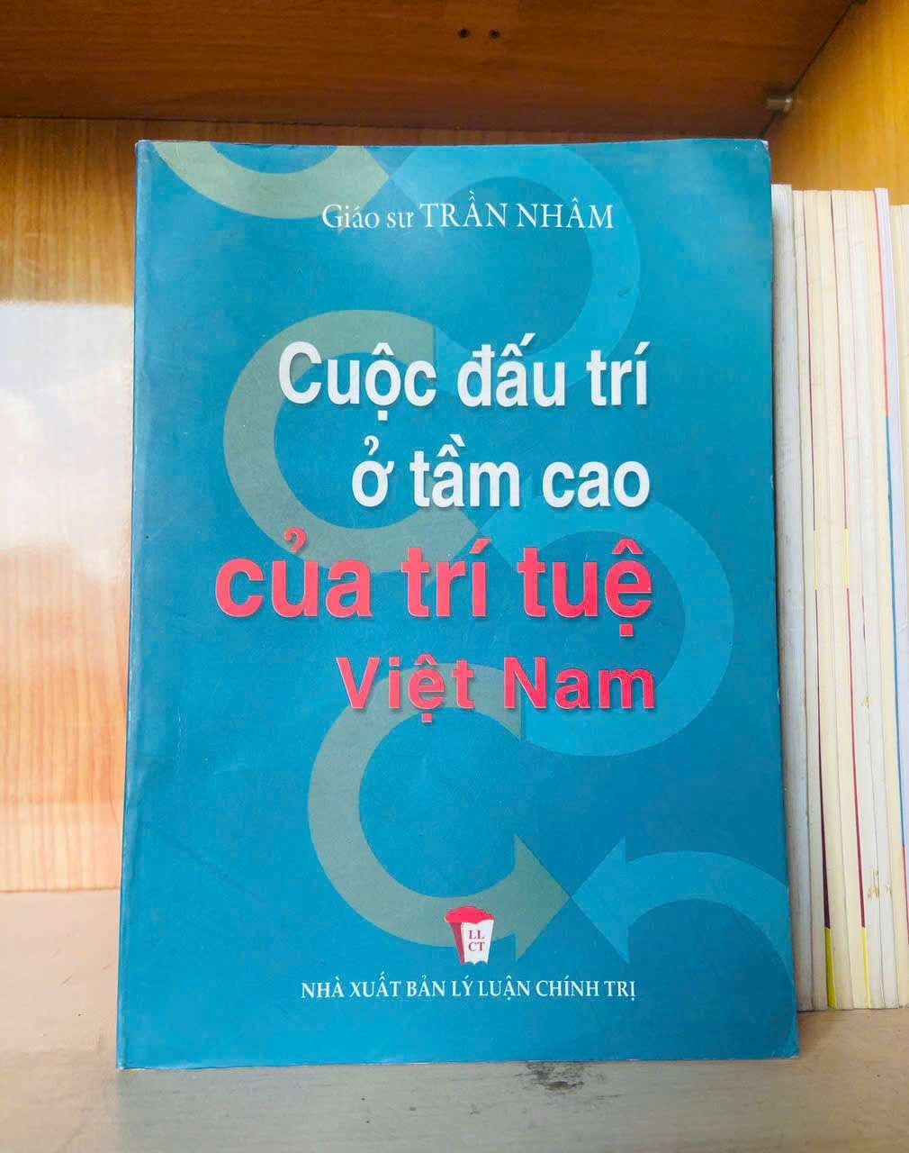 Cuộc đấu trí ở tầm cao của trí tuệ Việt Nam - Trần Nhâm LỊCH SỬ - CHÍNH TRỊ - TRIẾT HỌC VAVO0810