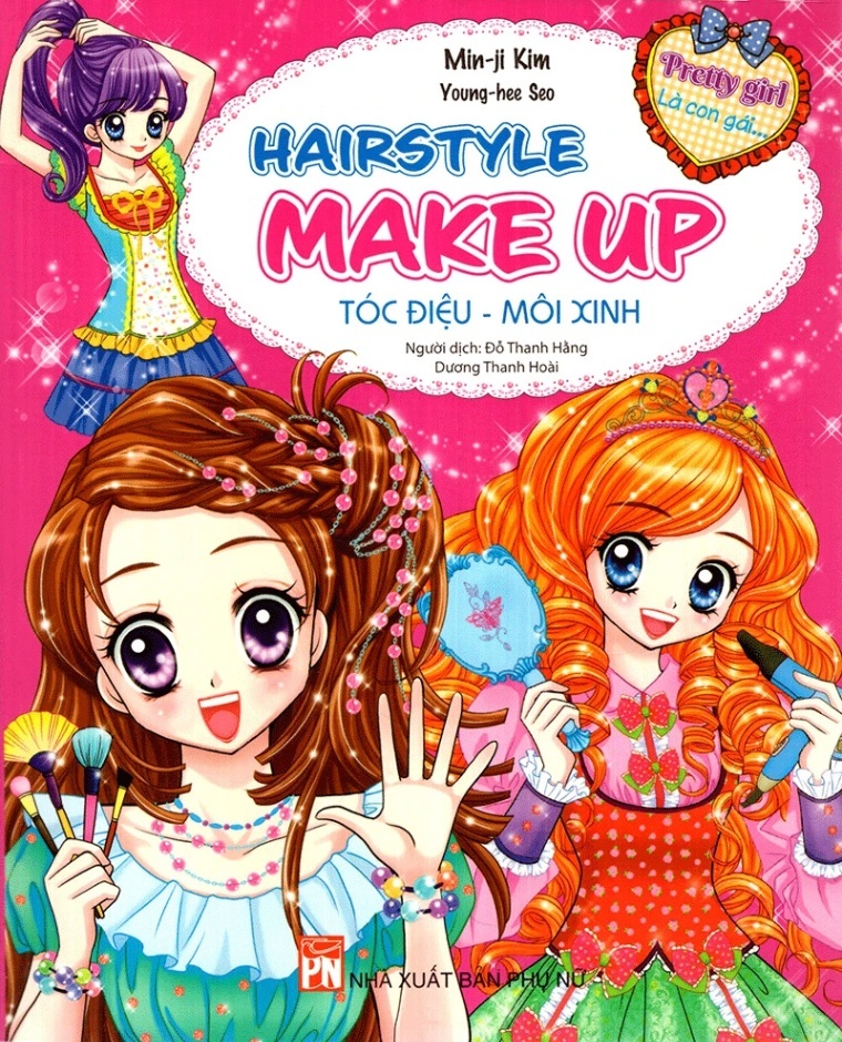 Pretty Girl - Tóc điệu môi xinh - Min ji Kim - 2019 - TÂM LÝ GIÁO DỤC