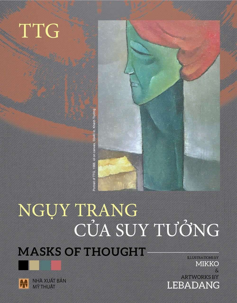 Ngụy Trang Của Suy Tưởng - TTG LỊCH SỬ - CHÍNH TRỊ - TRIẾT HỌC