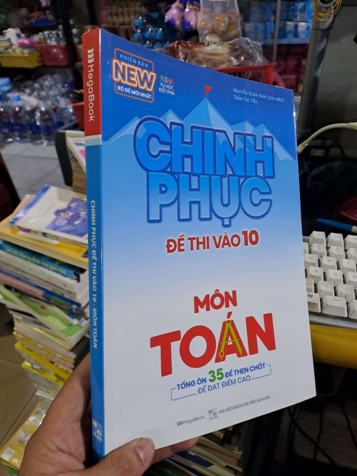 Chinh phục đề thi vào 10 môn Toán - Nguyễn Xuân Nam - 2020 mới 90% - SÁCH ĐỒNG GIÁ 29K - HCM0111