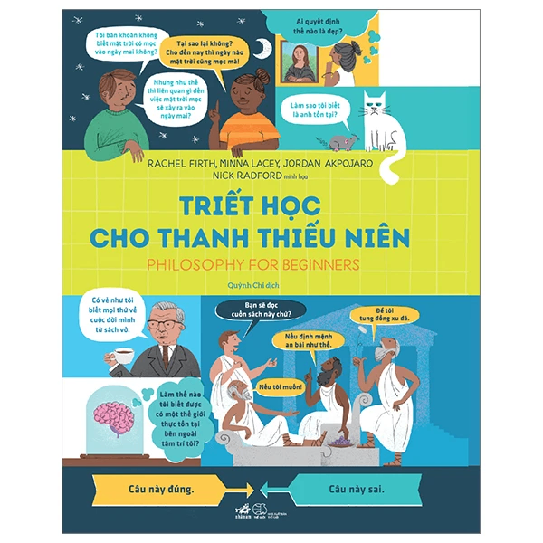 Triết học cho Thanh thiếu niên - RACHEL FIRTH - MINNA LACEY - JORDAN AKPOJARO - NICK RADFORD - 2024 - Triết học