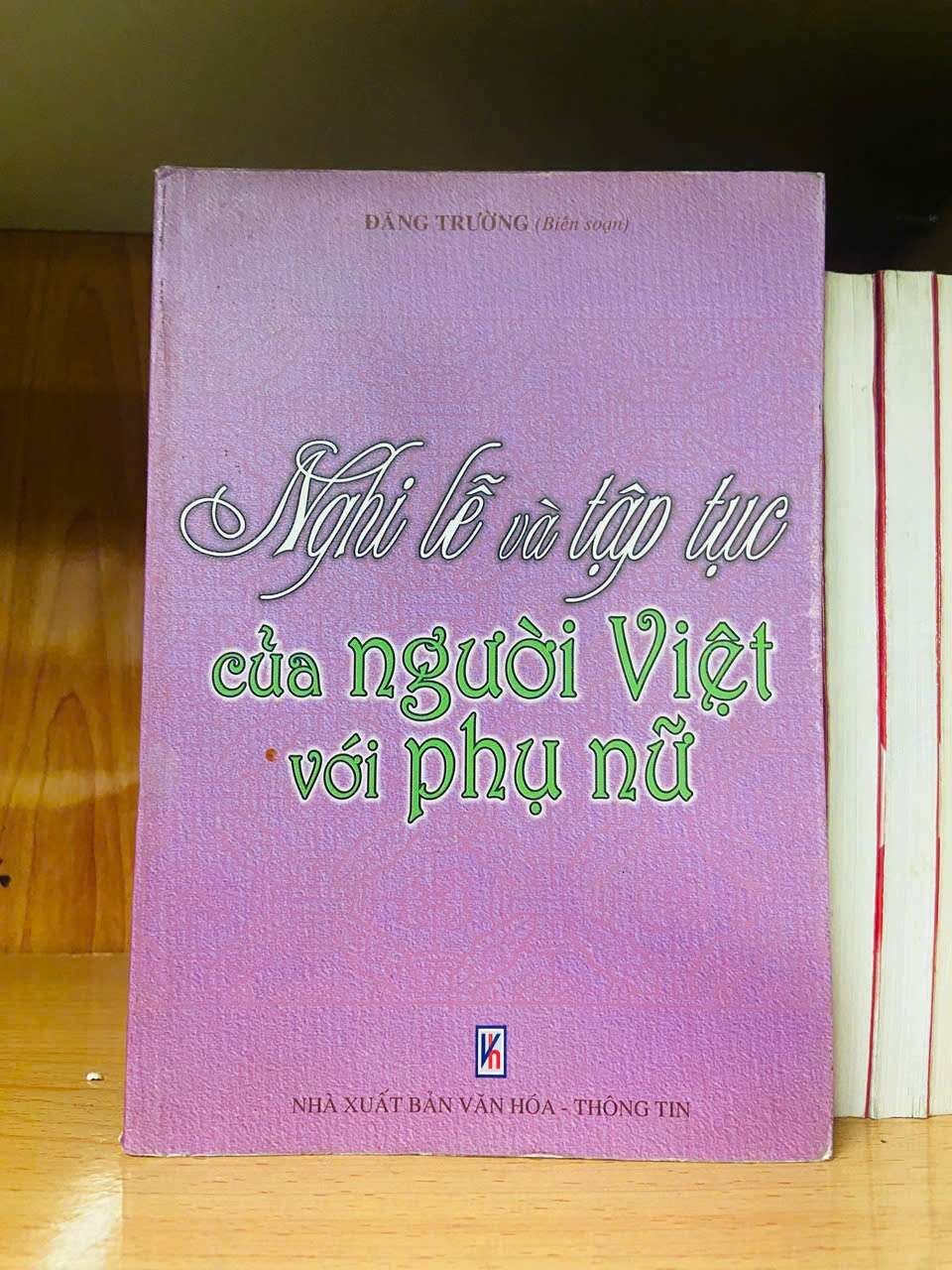 Nghi lễ và tập tục của người Việt vợi phụ nữ LỊCH SỬ - CHÍNH TRỊ - TRIẾT HỌC VAVO0810