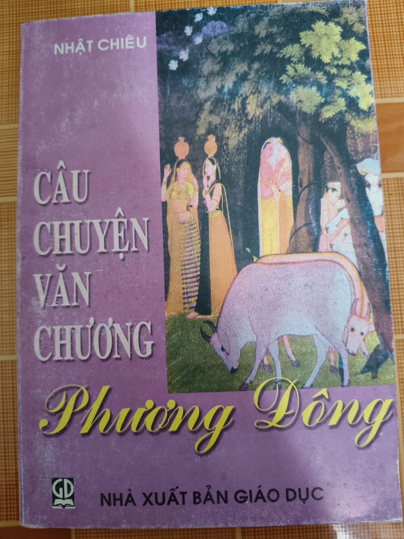 Câu chuyện văn chương Phương Đông - 2007 - 231 trang - LỊCH SỬ - CHÍNH TRỊ - TRIẾT HỌC - ANTQ2911-11