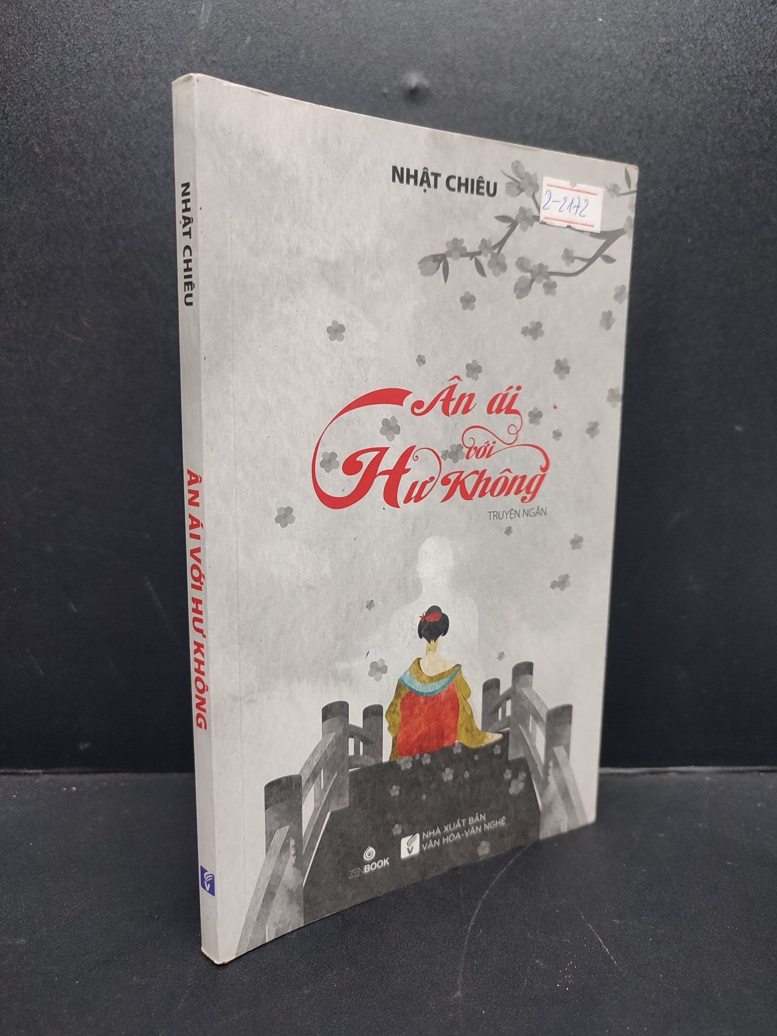 Ân Ái Với Hư Không mới 80% bẩn nhẹ 2015 HCM2606 Nhật Chiêu VĂN HỌC (NSX)