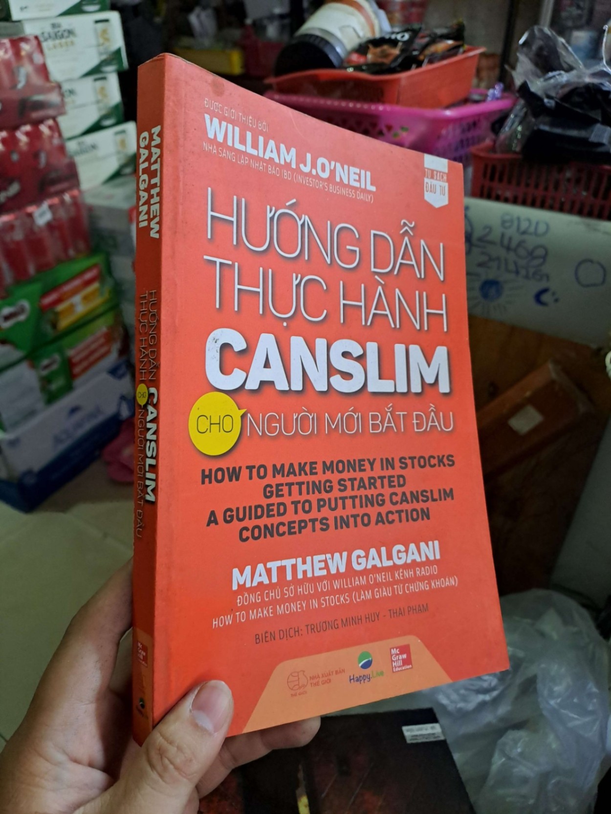 (Fake) Hướng dẫn thực hành canslim cho người mới bắt đầu - William J. O'Neil SÁCH ĐỒNG GIÁ 9K HCM0910