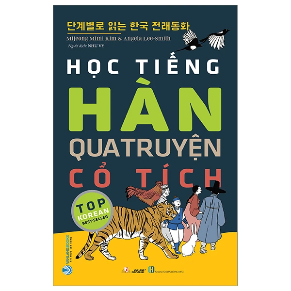 Học tiếng Hàn qua truyện cổ tích - Mijeong Mirni Kim - 10/01/2024 (XB) - Văn lang, tủ sách ngoại ngữ