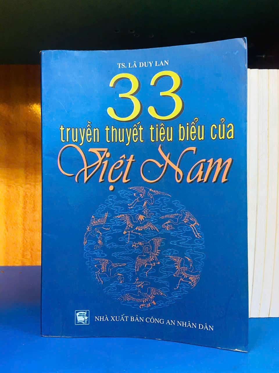 33 truyền thuyết tiêu biểu của Việt Nam - Lã Duy Lan - VĂN HỌC - Văn võ - VAVO3110-65