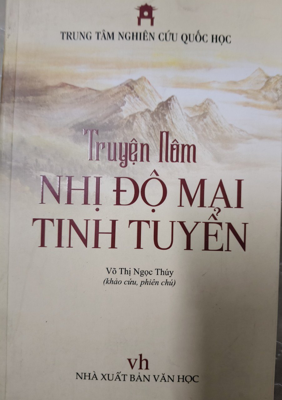 NHỊ ĐỘ MAI TINH TUYỂN - VÕ THỊ NGỌC THÚY - 2020 - 455 trang ANTQ2308 VĂN HỌC