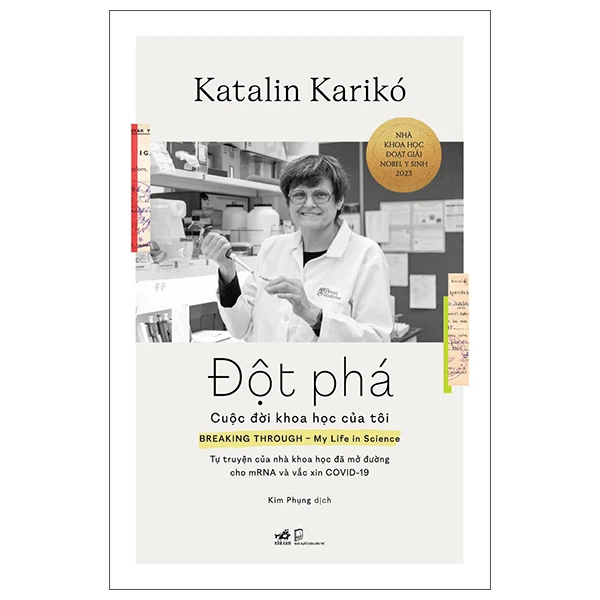 Đột phá - Cuộc đời khoa học của tôi - Katalin Karikó - 2025 -
