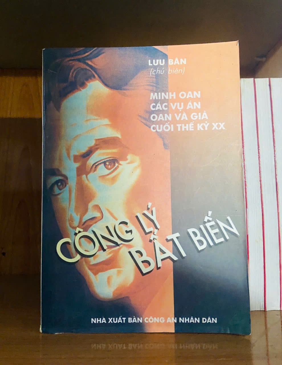 Công lý bất biến: Minh oan các vụ án oan và giả cuối thế kỷ XX VĂN HỌC VAVO1301