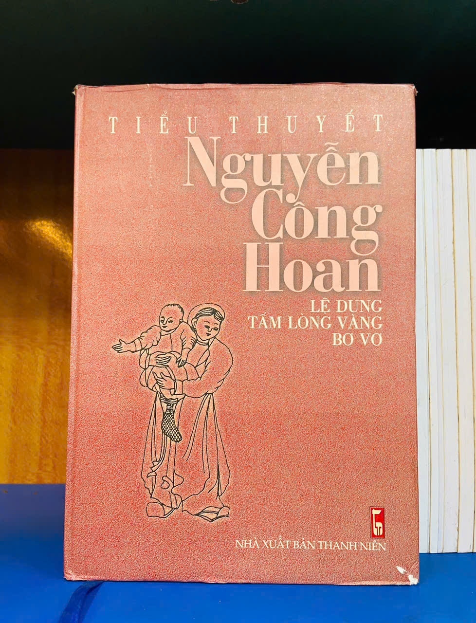 Tiểu thuyết Nguyễn Công Hoan - Lệ Dung tấm lòng vàng bơ vơ - VĂN HỌC - VAVO2011-83
