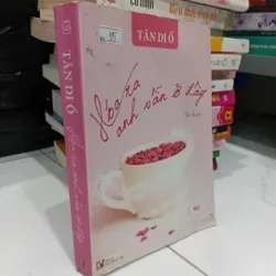Hóa ra anh vẫn ở đây - Truyện Ngôn Tình - Thiên Kim Bookstore - TKB3110-9