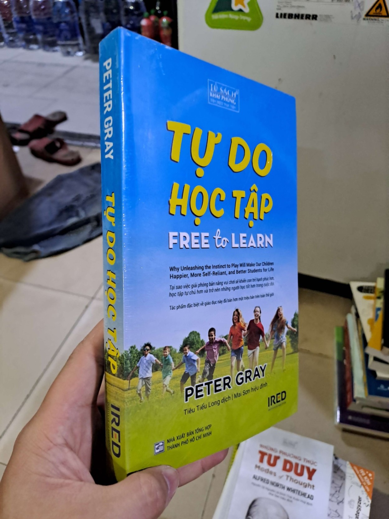 Tự do học tập Peter Gray mới 100% KỸ NĂNG HCM2908 (NSX)