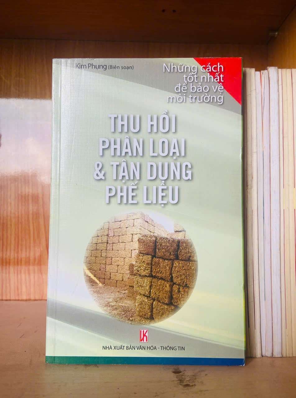 Thu hồi phân loại & tận dụng phế liệu KHOA HỌC ĐỜI SỐNG VAVO0810