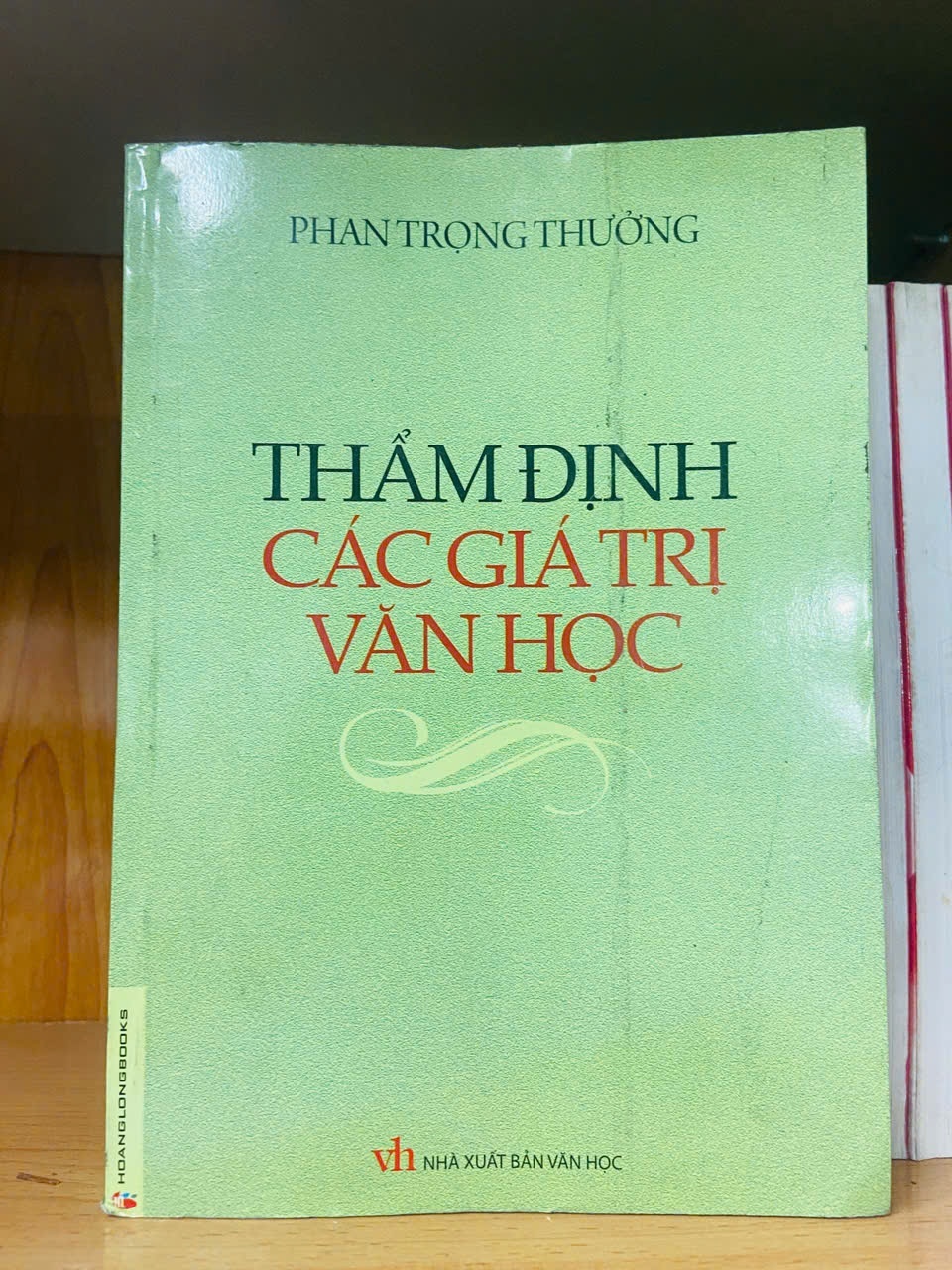 Thẩm định các giá trị Văn Học - Phan Trọng Thưởng - GIÁO TRÌNH, CHUYÊN MÔN - VAVO2011-31