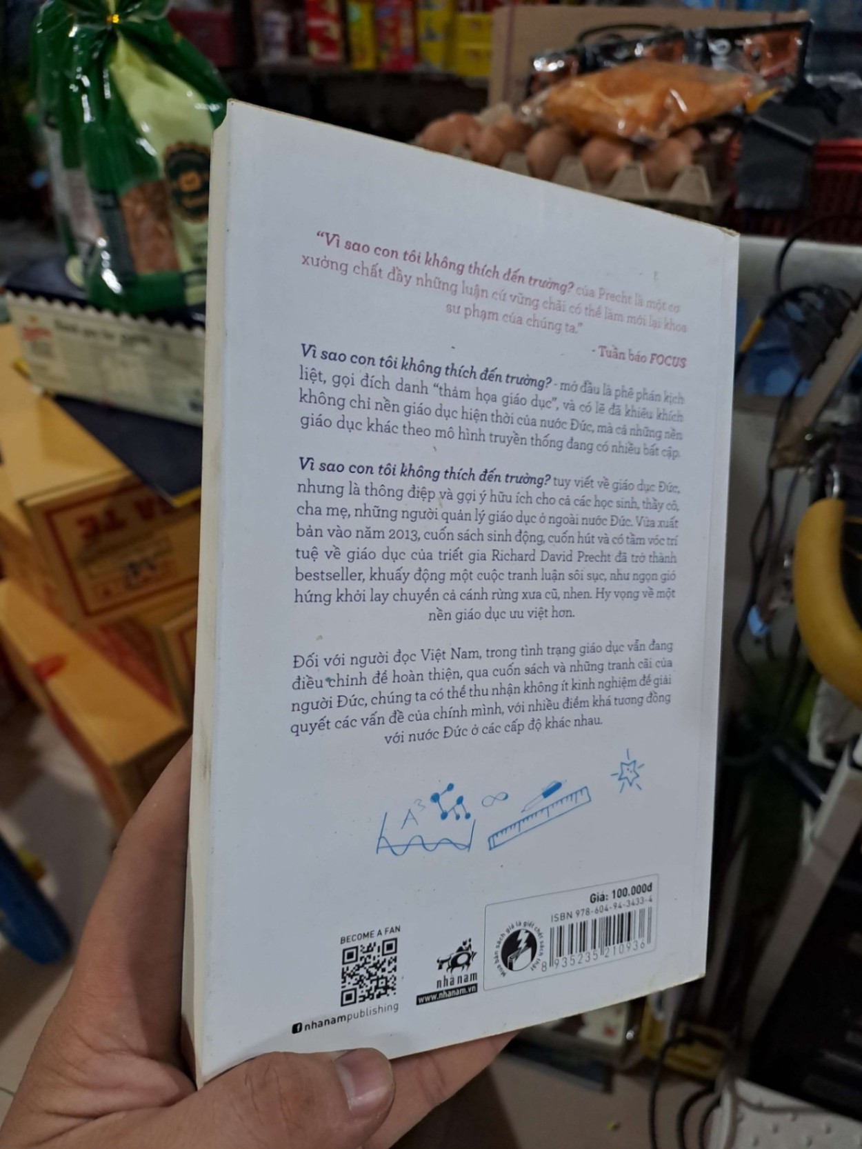 Vì Sao Con Tôi Không Thích Đến Trường? - Tìm Kiếm Một Nền Giáo Dục Ưu Việt - Richard David Precht - 2017 mới 90% - MẸ VÀ BÉ - HMT3012 (NSX)