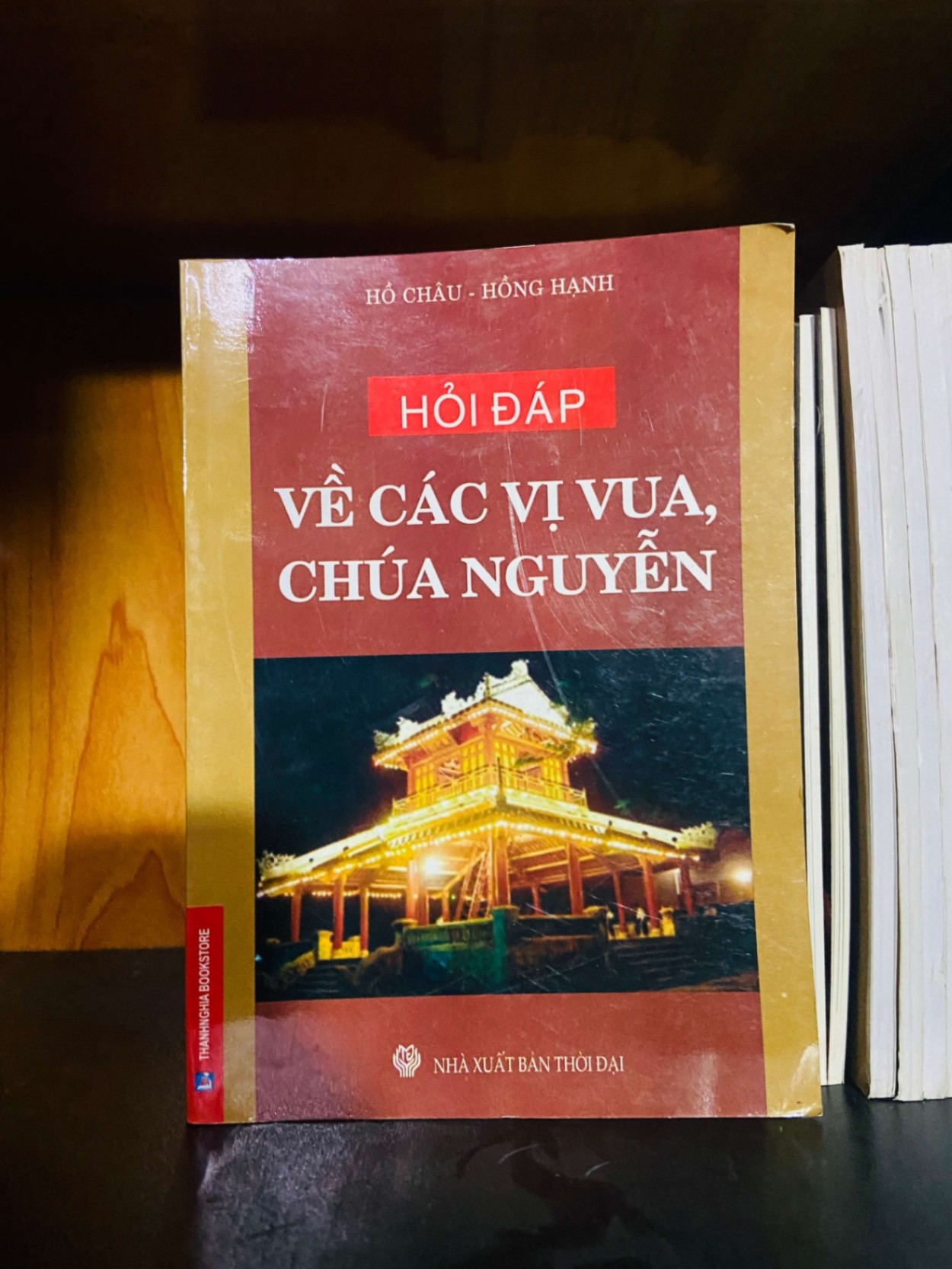 Về các vị vua, chúa Nguyễn - Hồ Châu, Hồng Hạnh LỊCH SỬ - CHÍNH TRỊ - TRIẾT HỌC VAVO0810
