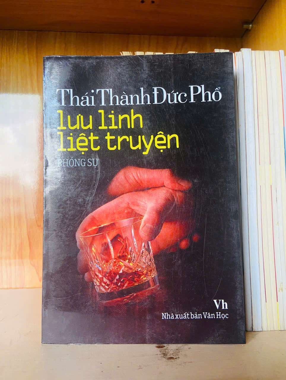 Lưu linh liệt truyện - Thái Thành Đức Phổ VĂN HỌC VAVO0810