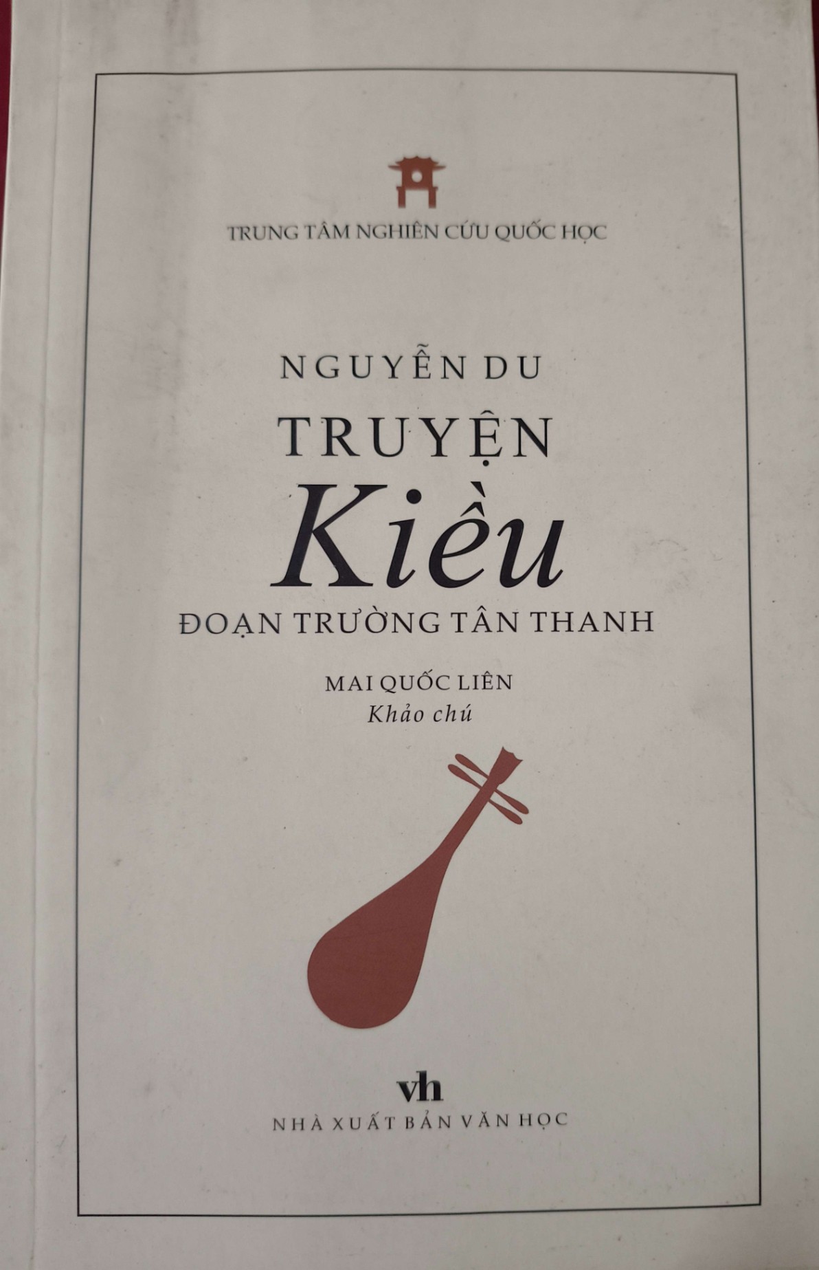 TRUYỆN KIỀU ĐOẠN TRƯỜNG TÂN THANH - NGUYỄN DU - MAI QUỐC LIÊN dịch - 2018 - 266 trang ANTQ2308 VĂN HỌC