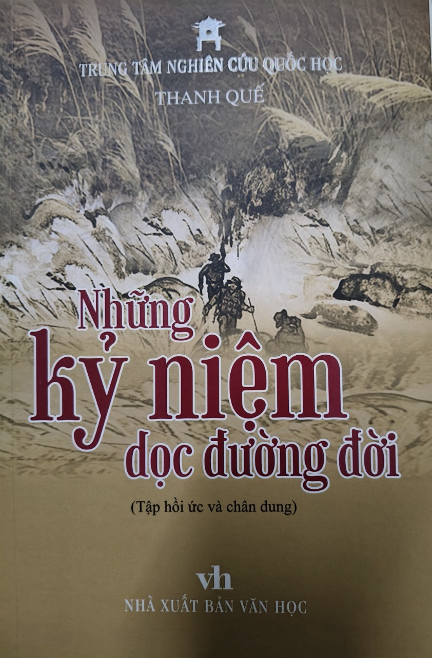 NHỮNG KỶ NIỆM DỌC ĐƯỜNG ĐỜI - THANH QUẾ - 2022 - 246 trang - Bìa mem ANTQ2308 VĂN HỌC