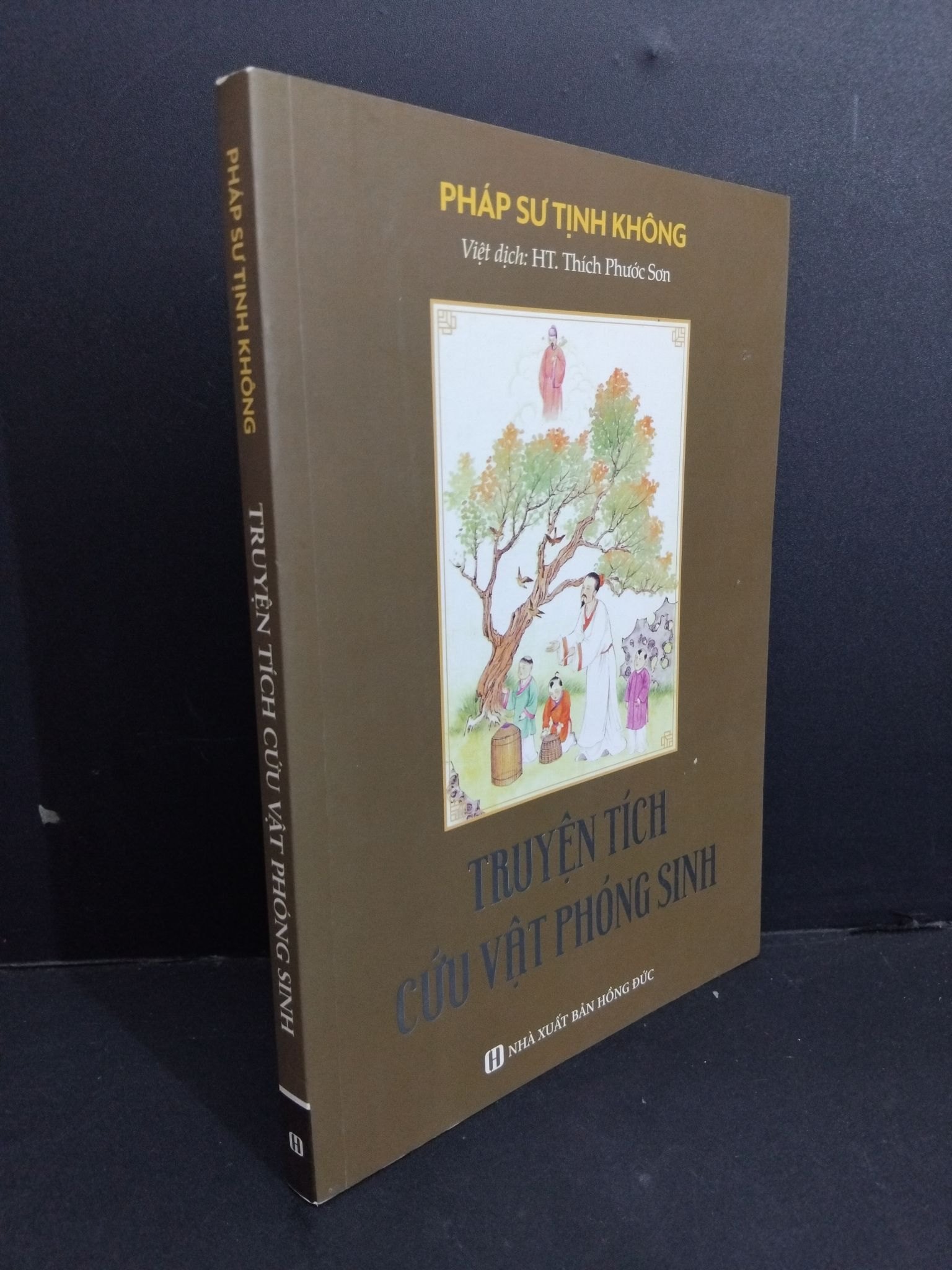 Truyện tích cứu vật phóng sinh mới 90% bẩn bìa, ố nhẹ 2020 HCM2811 Pháp sư Tịnh Không TÂM LINH - TÔN GIÁO - THIỀN (NSX)