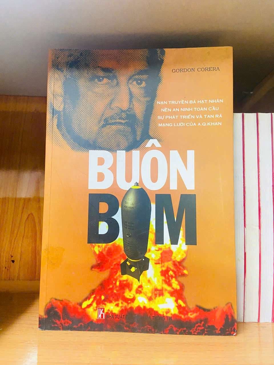 Buôn bom - Gordon Corera VĂN HỌC VAVO0810