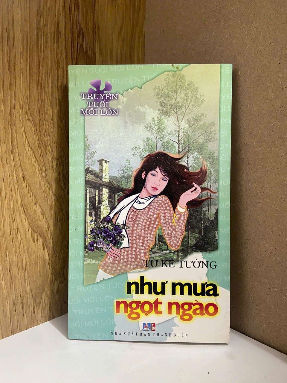 Như mưa ngọt ngào - Từ Kế Tường VĂN HỌC VAVO0810