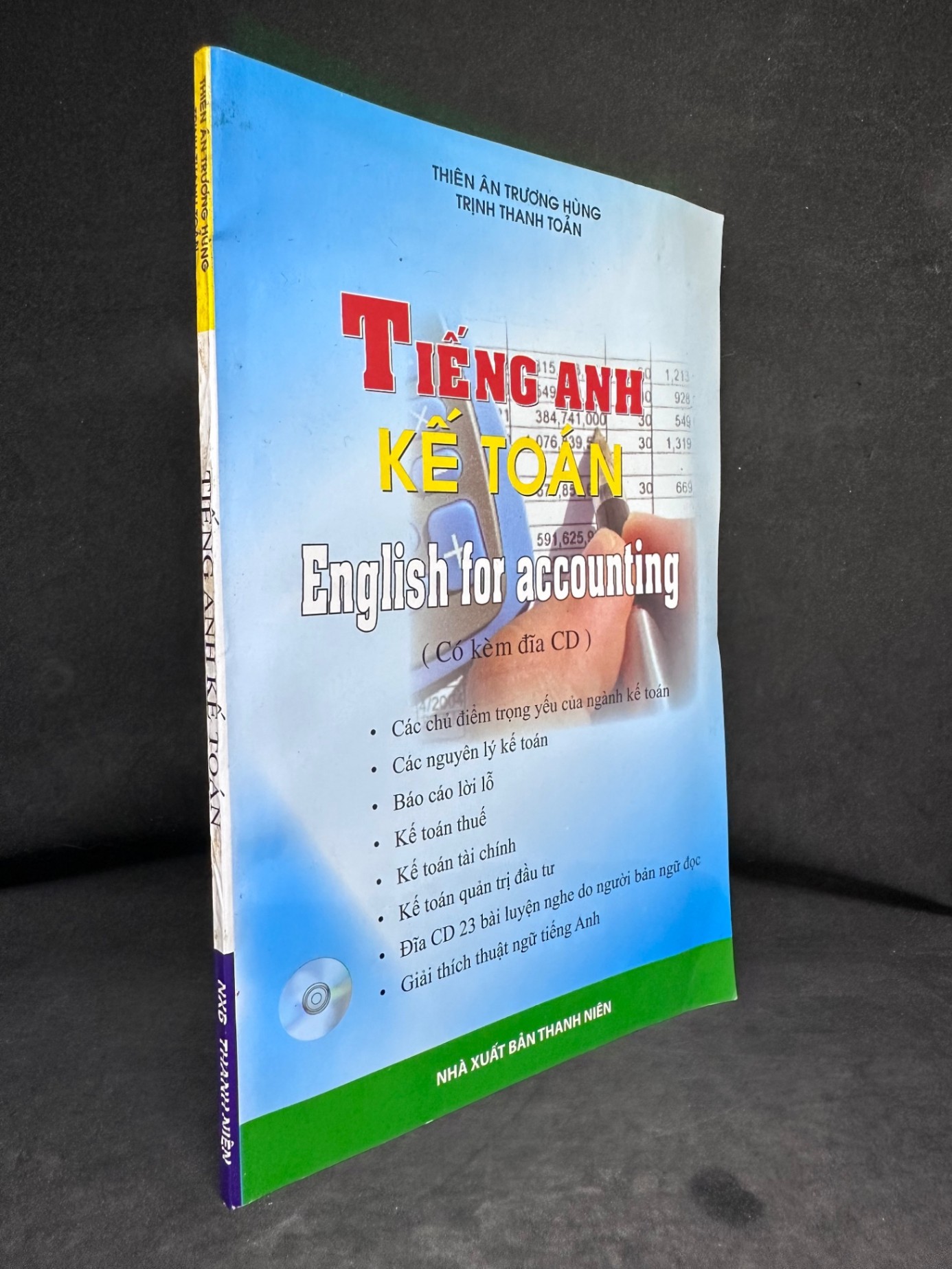 Tiếng Anh Kế Toán (Không Có Cd), Thiên Ân Trương Hùng, 2011, Mới 90% SBM270325