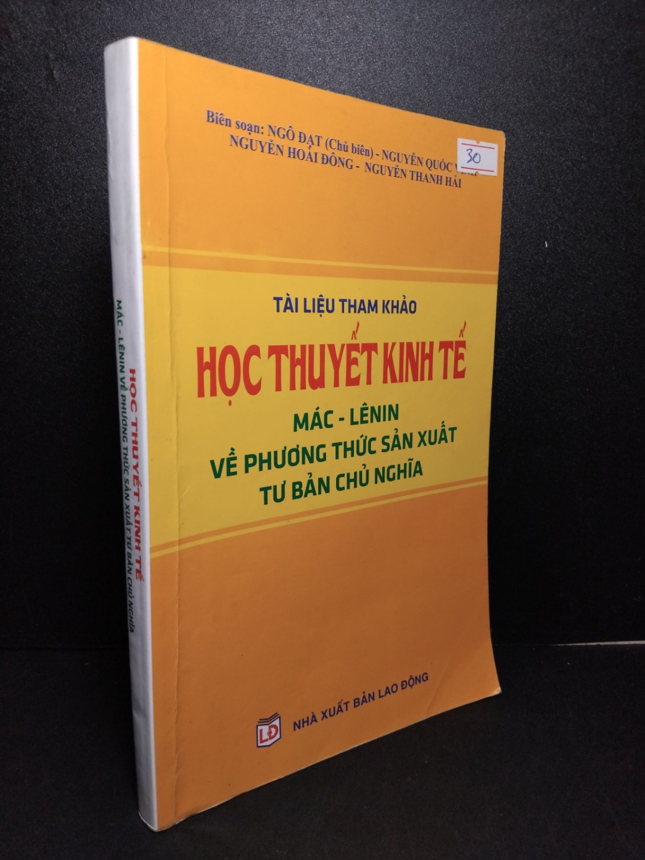 Học thuyết kinh tế Mác-Lênin về phương thức sản xuất tư bản chủ nghĩa mới 70% có viết và highlight 2013 Ngô Đạt HCM2103 GIÁO TRÌNH, CHUYÊN MÔN