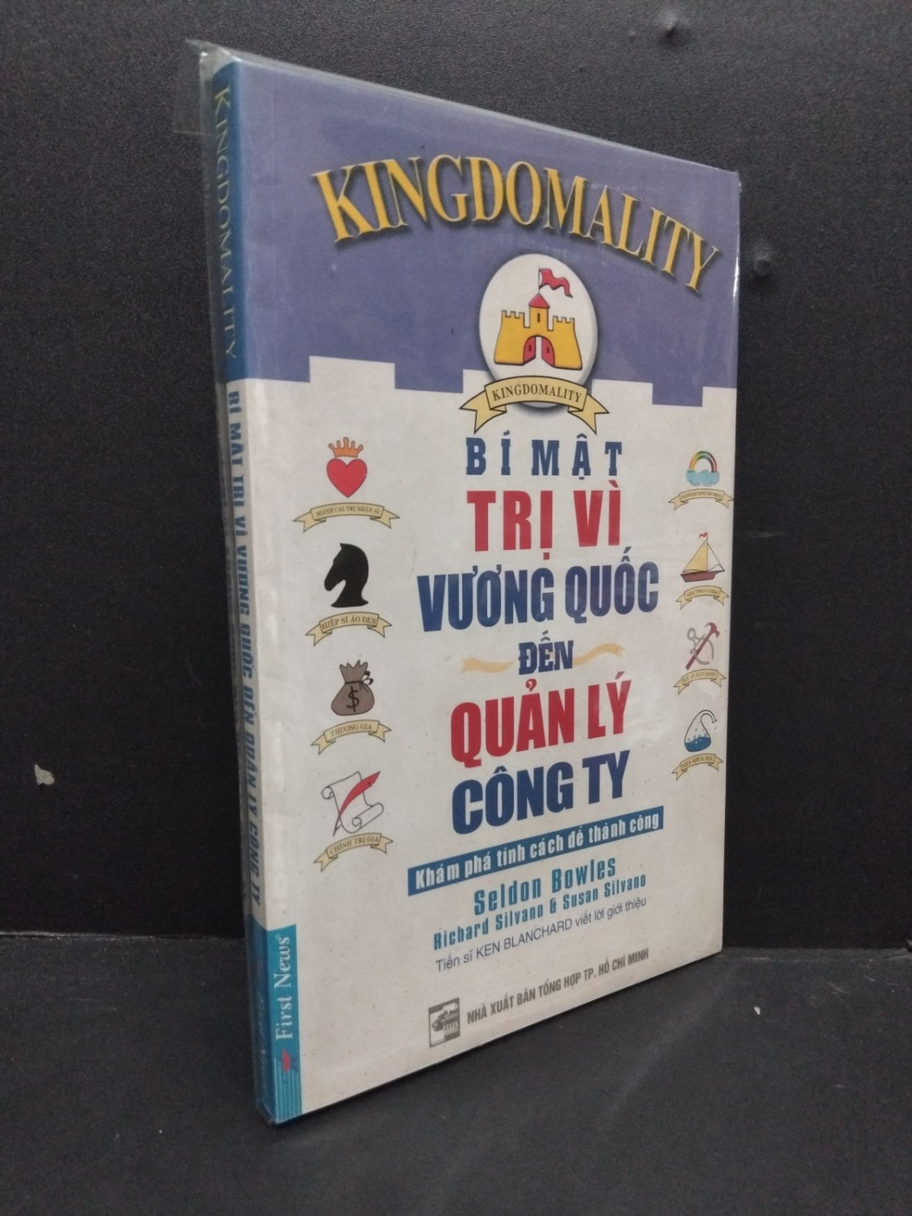 Bí mật trị vì vương quốc đến quản lý công ty (có bọc) mới 90% bẩn bìa HCM2608 Seldon Bowles QUẢN TRỊ