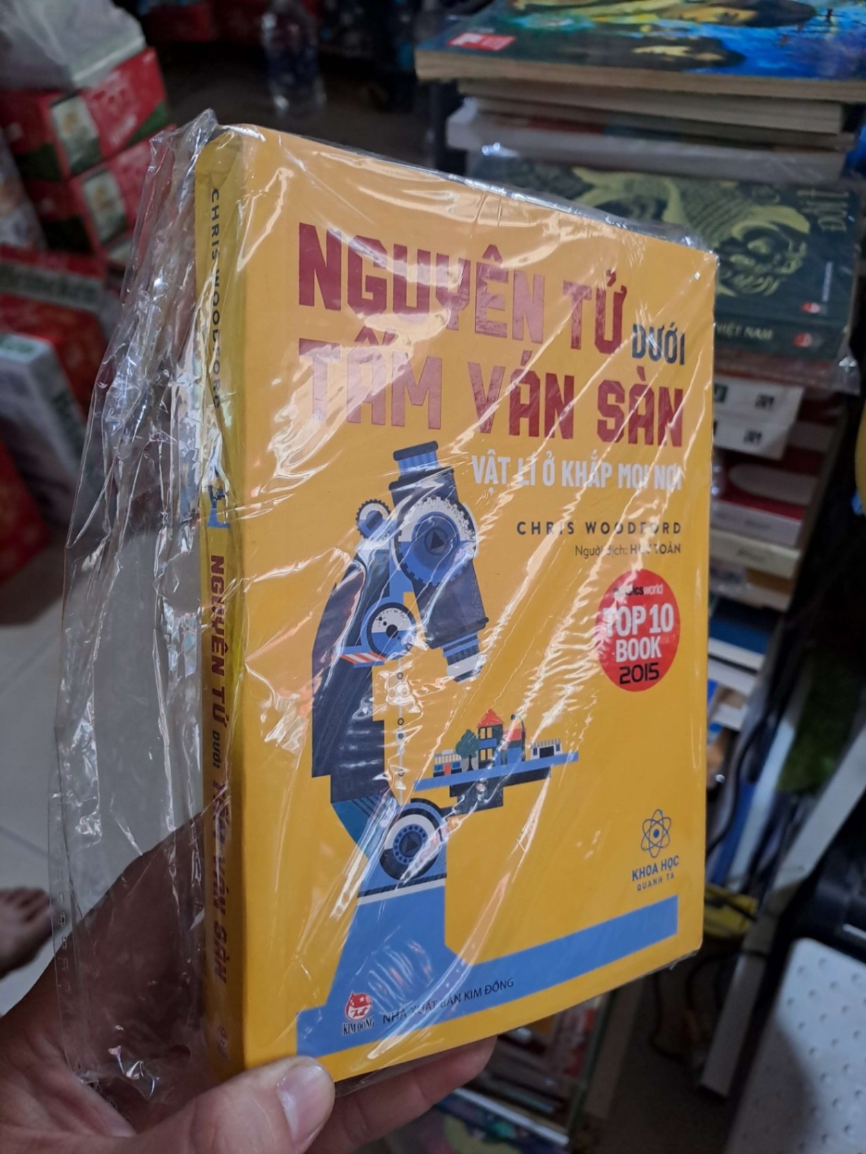 Khoa Học Quanh Ta - Nguyên Tử Dưới Tấm Ván Sàn - Vật Lí Ở Khắp Mọi Nơi - Chris Woodford - mới 90% - KHOA HỌC ĐỜI SỐNG - HMT3012
